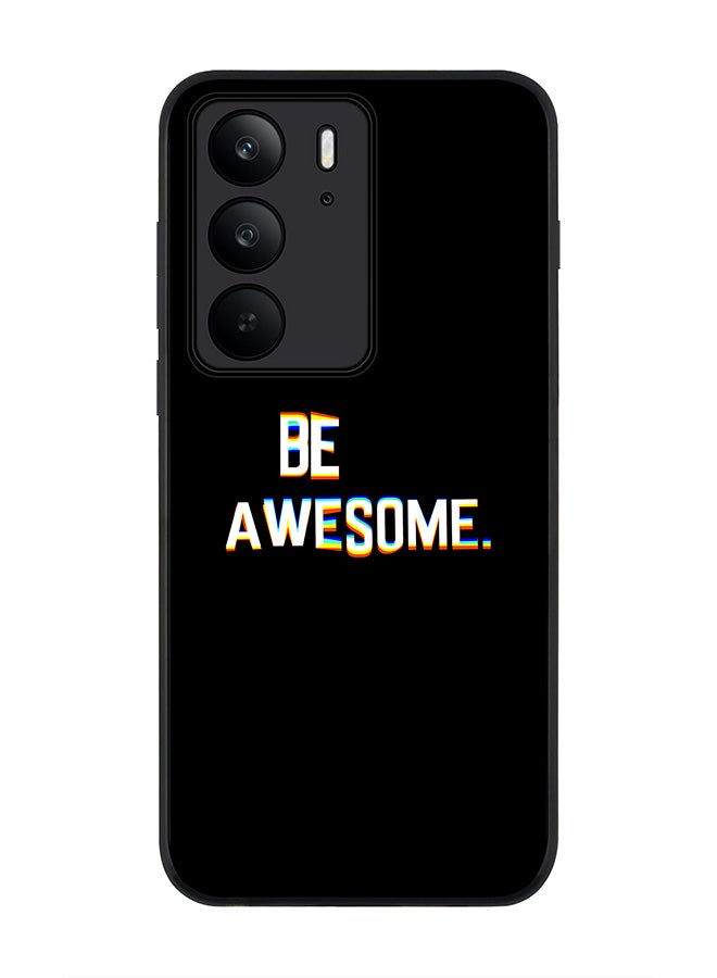 For Realme C75x / C75 4G Case,Slim fit Camera Protection, Shockproof Thin Phone cover  - Be awesome